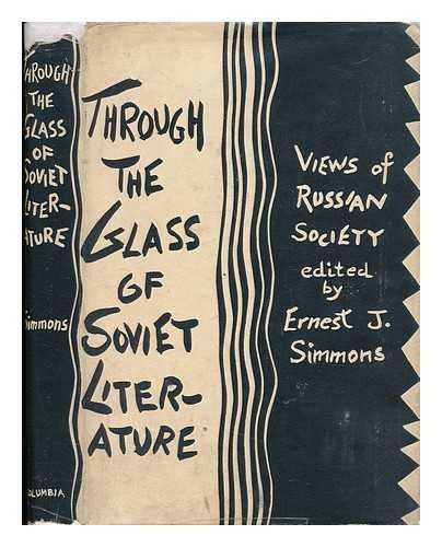 9780836928273: Through the Glass of Soviet Literature; Views of Russian Society (Essay Index Reprint Series)