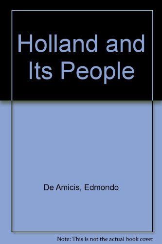 Holland and Its People (9780836928877) by De Amicis, Edmondo