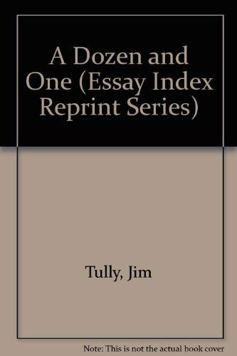 9780836929805: A Dozen and One (Essay Index Reprint Series)