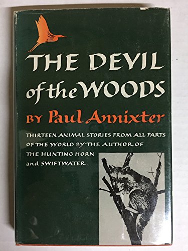 9780836930115: Devil of the Woods: A Collection of Thirteen Animal Stories (Short Story Index Reprint Series)