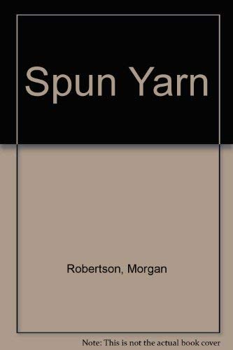 9780836931662: Spun Yarn