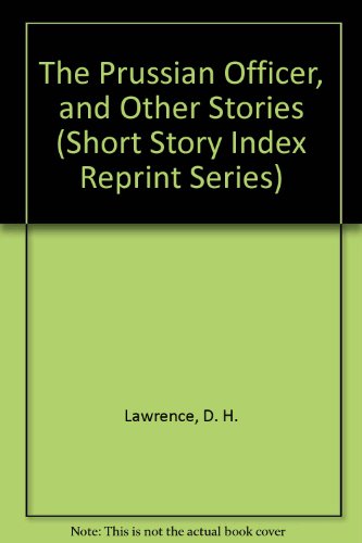 9780836939187: The Prussian Officer, and Other Stories (Short Story Index Reprint Series)