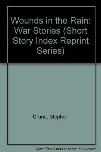 Imagen de archivo de Wounds in the Rain: War Stories (Short Story Index Reprint Series) a la venta por HPB-Red