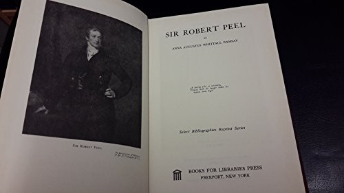 9780836950762: Sir Robert Peel (Select bibliographies reprint series)