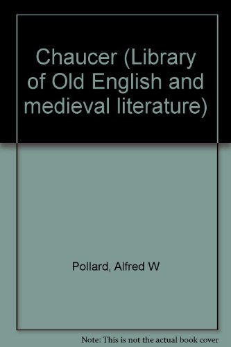 9780836953169: Chaucer (Library of Old English and medieval literature)