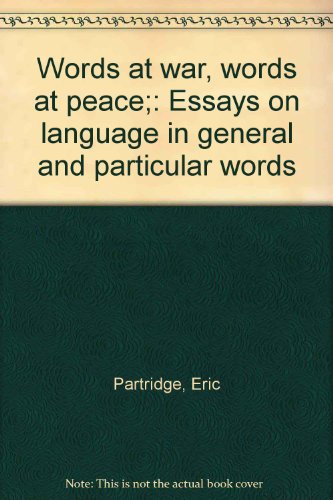 9780836953640: Words at War, Words at Peace : Essays on Language