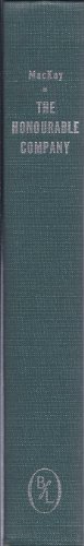 Stock image for The Honourable Company: A History of the Hudson's Bay Company for sale by Jay W. Nelson, Bookseller, IOBA