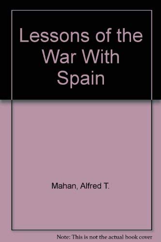 9780836955583: Lessons of the War With Spain