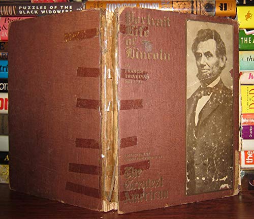 Portrait Life of Lincoln (9780836955606) by Miller, Francis Trevelyan