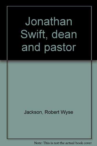 9780836955811: Jonathan Swift, dean and pastor