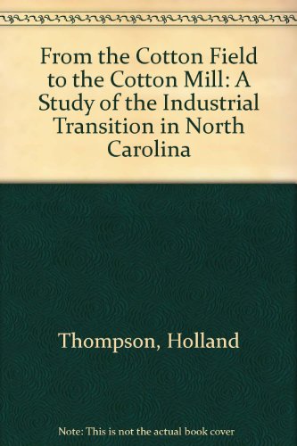9780836956634: From the Cotton Field to the Mill