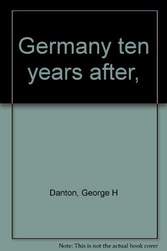Stock image for Germany Ten Years After, for sale by ThriftBooks-Atlanta