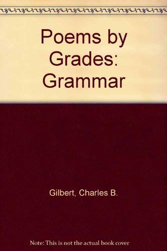 Stock image for Poems by Grades : Grammar for sale by Better World Books: West