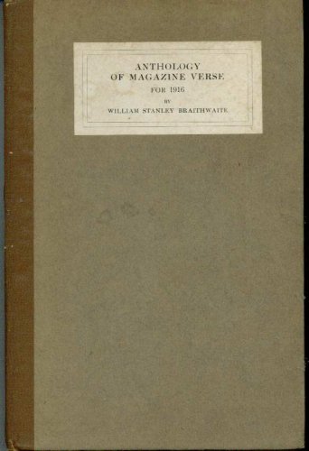 Imagen de archivo de Braithwaite's Anthology of Magazine Verse for 1916 a la venta por Redux Books