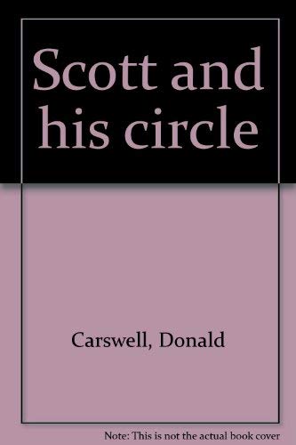 Stock image for Scott and His Circle for sale by PONCE A TIME BOOKS