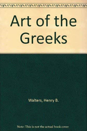 Stock image for The Art of the Greeks. for sale by Eryops Books