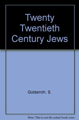 Beispielbild fr Twenty Twentieth Century Jews zum Verkauf von Better World Books