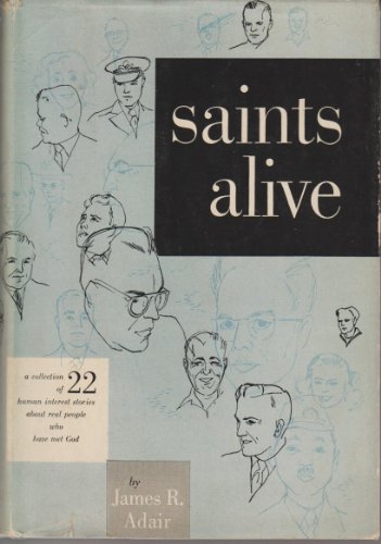 Imagen de archivo de Saints Alive (Biography index reprint series) a la venta por Redux Books