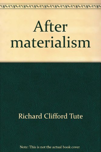 9780836981759: After materialism--what? (Essay index reprint series)