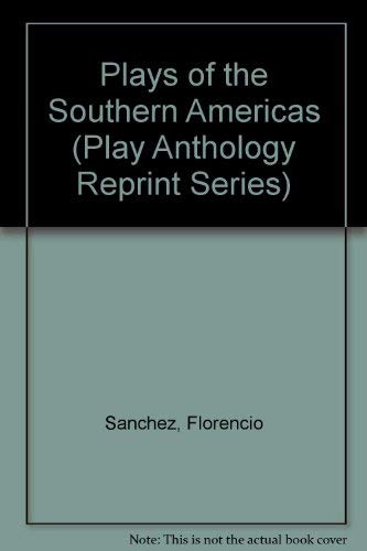 Imagen de archivo de Plays of the Southern Americas a la venta por RPL Library Store