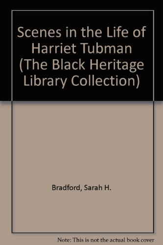 Stock image for Scenes in the Life of Harriet Tubman for sale by 4 THE WORLD RESOURCE DISTRIBUTORS