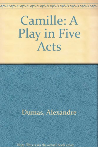 Stock image for Camille: A Play in Five Acts (The Black heritage library collection) for sale by The Book Garden