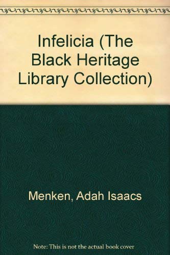 9780836989281: Infelicia (The Black Heritage Library Collection)