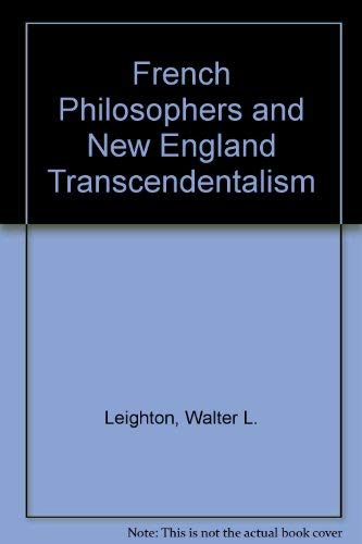 Imagen de archivo de French Philosophers and New-England Transcendentalism. a la venta por Wonder Book