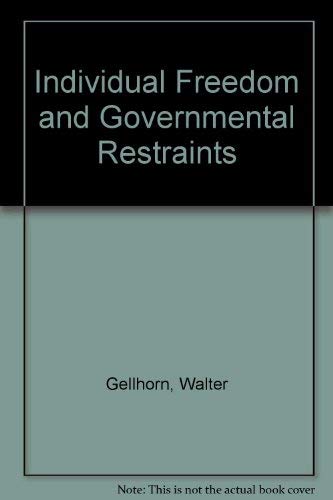 Imagen de archivo de Individual Freedom and Governmental Restraints a la venta por Better World Books