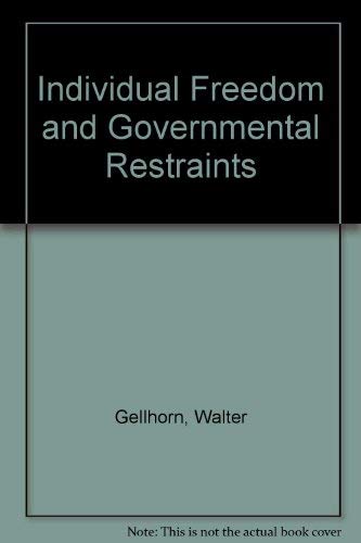 Stock image for Individual Freedom and Governmental Restraints for sale by Better World Books