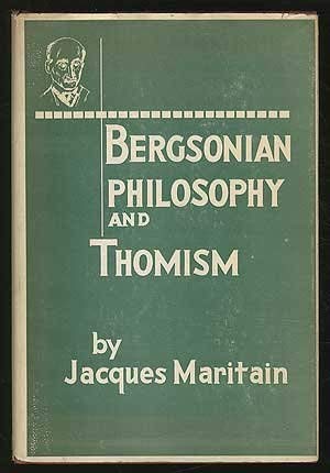 Imagen de archivo de Bergsonian Philosophy and Thomism a la venta por Ergodebooks