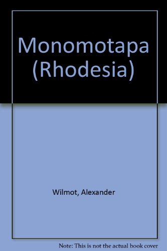 9780837111360: Monomotapa (Rhodesia)