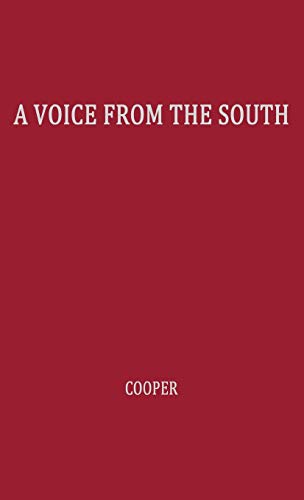 Voice from the South: By a Black Woman of the South