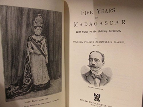 Five Years in Madagascar with Notes on the Military Situation