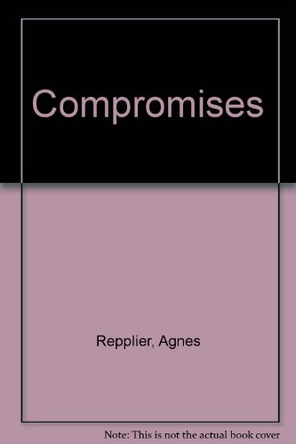 Compromises (9780837116235) by Repplier, Agnes