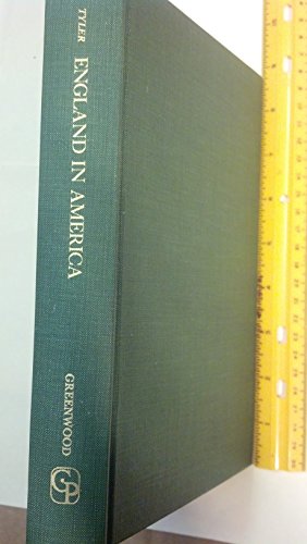 England in America, 1580-1652 (The American Nation: A History, Volume 4)