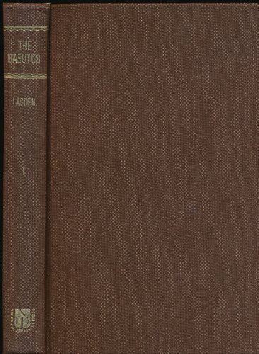 9780837117485: The Basutos: The Mountaineers & Their Country. Being a Narrative of Events Relating to the Tribe from its Formation Early in the Nineteenth Century to the Present Day