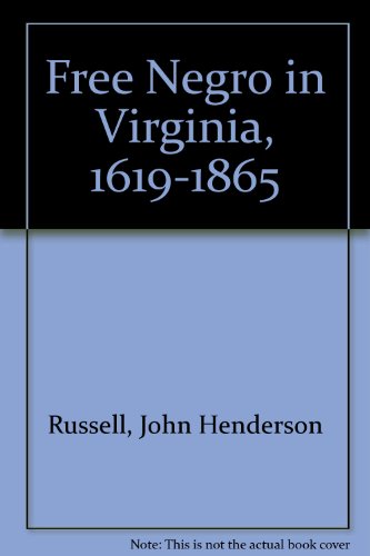 9780837118765: The free Negro in Virginia, 1619-1895, (Johns Hopkins University. Studies in historical and political science)