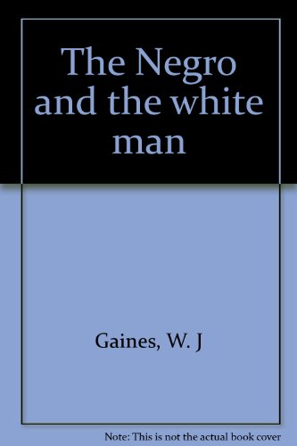 9780837118895: The Negro and the white man