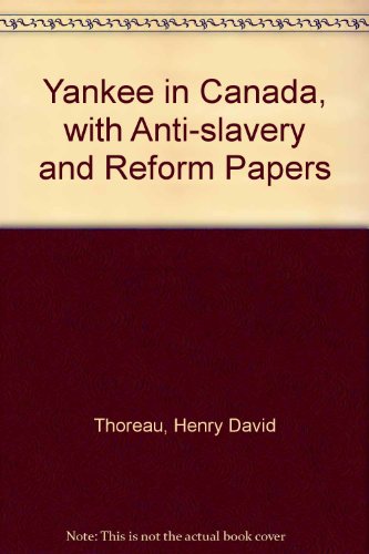 9780837120447: A Yankee in Canada: with Anti-slavery and Reform Papers [Idioma Ingls]