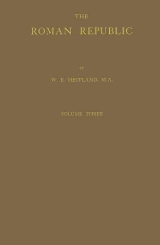 The Roman Republic 3 vols: (9780837120799) by Heitland, William Emerton