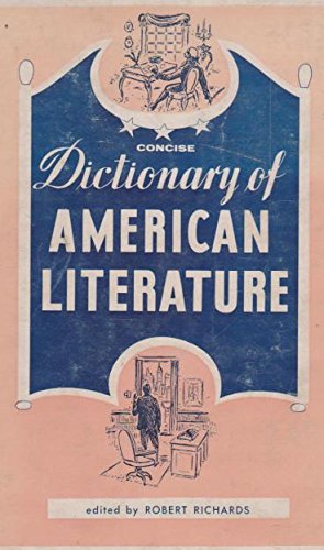 Stock image for Concise Dictionary of American Literature for sale by Ergodebooks