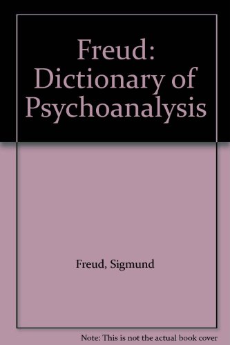 Beispielbild fr Freud: Dictionary of Psychoanalysis zum Verkauf von Wonder Book