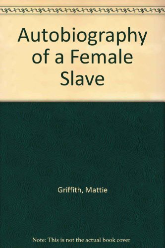 9780837121949: Autobiography of a Female Slave