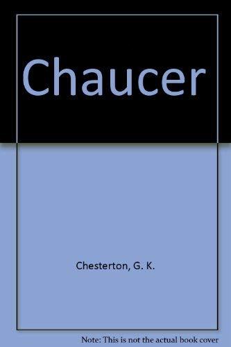 Chaucer (9780837122373) by Chesterton, G. K.