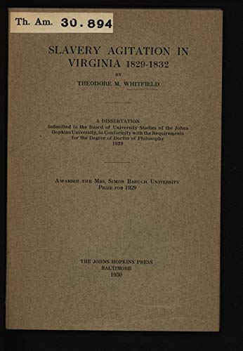 Stock image for Slavery Agitation in Virginia, 1829-1832, for sale by Sequitur Books