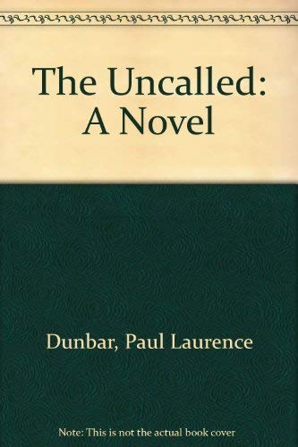 9780837128542: The Uncalled: A Novel