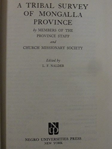 9780837128627: A TRIBAL SURVEY OF MONGALLA PROVINCE