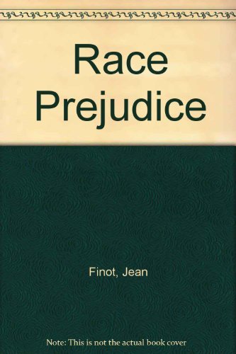 9780837129099: Race Prejudice.