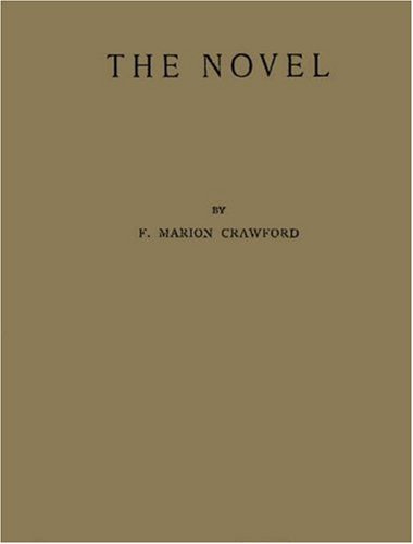 9780837129242: The Novel: What It Is